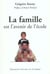 La Famille est l'avenir de l'école