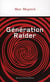 Generation raider