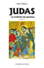 Judas - la traitrise du patriote