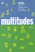REVUE MULTITUDES Tome 6 : exils