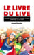 LE LIVRE DU LIVE