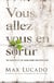 Vous allez vous en sortir : de l'espoir et de l'aide dans vos épreuves