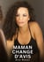 Maman change d'avis : Histoires Erotiques de Sexe Explicite Hard pour Adultes - Contes Interdites et Taboues
