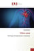 Filtre cave : Techniques d'implantation et indications
