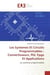 Les Systemes Et Circuits Programmables :Convertisseurs, Pld, Fpga Et Applications : Les systèmes programmables