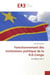 Fonctionnement des institutions politique de la R.D.Congo : De 2006 A 2011