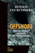 Offshore : dans les coulisses édifiantes des paradis fiscaux