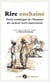 Rire enchaîné - petite anthologie de l humour des esclaves noirs américains