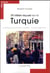 20 idées reçues sur la Turquie - politique, économie, société : un état des lieux