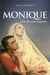 Monique, mère de saint Augustin