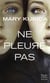 Ne pleure pas