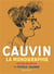 Cauvin : la monographie