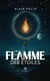 La flamme des étoiles