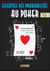 Essentiel des probabilités au poker : version 4.0