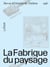Revue d'histoire du théâtre n.296 : La Fabrique du paysage