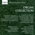 Collection orgue (édition anniversaire Signum classique)