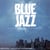 Blue Jazz - L'harmonie Du Swing