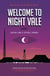 WELCOME TO NIGHT VALE