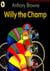 Willy the Champ
