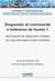 Diagnostic et commande à tolérance de fautes Tome 1 : Techniques de diagnostic basées sur des données et des modèles