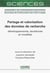 Partage et valorisation des données de recherche : développements, tendances et modèles