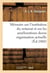 Memoire sur l'institution du notariat et sur les ameliorations de son organisation actuelle