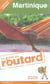 Guide du routard - martinique (édition 2008)