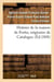 Histoire de la maison de Fortia, originaire de Catalogne, (Éd.1808)