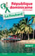 Guide du Routard : République Dominicaine - Saint-Domingue (édition 2016/2017)