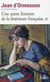 Une Autre Histoire De La Litterature T02