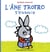 L'âne Trotro s'ennuie
