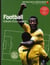 Football - histoire d'une passion
