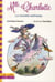 Mlle Charlotte Tome 1 : La Nouvelle Maîtresse