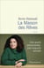 La Maison des rêves : Une quête personelle, une enquête sociale