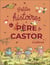 Petites histoires du Père Castor d'automne