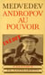 Andropov au pouvoir
