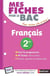 Mes Fiches Abc Du Bac Tome 28 : Français - 2De (Édition 2017)