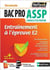 Entraînement à l'épreuve E2 - Term Bac pro ASSP Guide Réflexe Numéro 1 2018