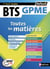 BTS Gestion de la PME - (Toutes les matières - Réflexe N°10) - 2019