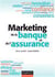 Marketing de la banque et de l'assurance