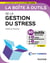 La boîte à outils : de la gestion du stress (2e édition)