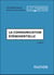 La communication événementielle - 3e éd.