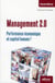 Management 2.0 - performance économique et capital humain !