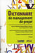 Dictionnaire de management de projet