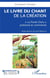 Le livre du chant de la création : "le perek chira" présenté et commenté