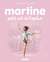 Martine Tome 22 : petit rat de l'opéra