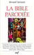 La Bible parodiée