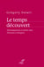 Le temps découvert