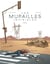 Les murailles invisibles Tome 1