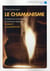 Le chamanisme